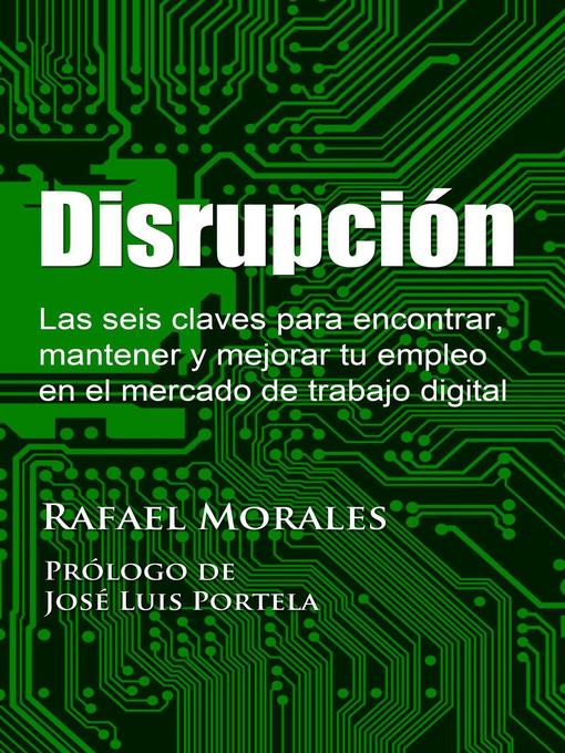 Title details for Disrupción by Rafael Morales - Available